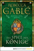 Das Spiel der Könige / Waringham Saga Bd.3 (eBook, ePUB)