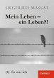 Mein Leben - ein Leben?! (1). So war... - Bild 1