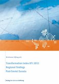Transformation Index BTI 2012: Regional Findings Post-Soviet Eurasia (eBook, PDF)