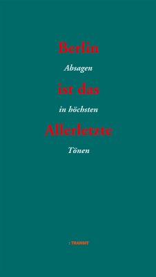 Berlin ist das Allerletzte (eBook, ePUB)