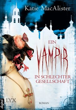 Ein Vampir in schlechter Gesellschaft / Dark One Bd.8 (eBook, ePUB) - MacAlister, Katie