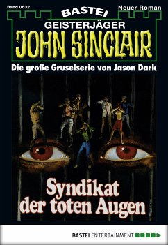 John Sinclair 632 (eBook, ePUB) - Dark, Jason