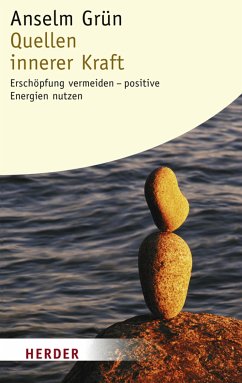 Quellen innerer Kraft (eBook, ePUB) - Grün, Anselm