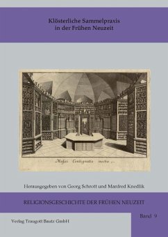 Cover Klösterliche Sammelpraxis in der Frühen Neuzeit (eBook, PDF)
