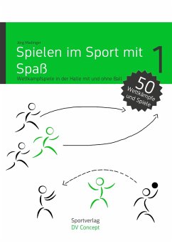 Spielen im Sport mit Spaß (eBook, PDF) - Madinger, Jörg
