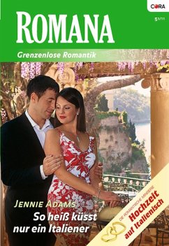 Cover So heiß küsst nur ein Italiener (eBook, ePUB)