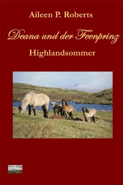 Deana und der Feenprinz (eBook, ePUB) - Roberts, Aileen P.