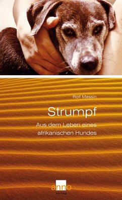 Strumpf – Aus dem Leben eines afrikanischen Hundes (eBook, ePUB) - Massin, Rolf