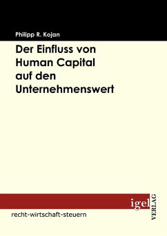 Der Einfluss von Human Capital auf den Unternehmenswert (eBook, PDF) - Kojan, Philipp R.