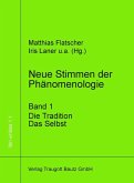 Neue Stimmen der Phänomenologie, Band 1 (eBook, PDF)