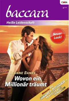 Wovon ein Millionär träumt / baccara Bd.1650 (eBook, ePUB) - Banks, Leanne