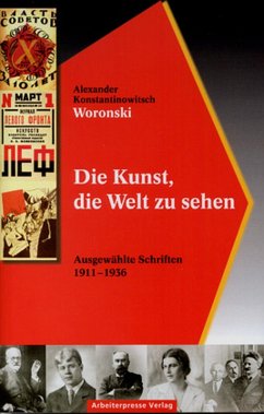Die Kunst, die Welt zu sehen (eBook, PDF) - Woronski, Alexander K