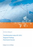 Transformation Index BTI 2012: Regional Findings Post-Soviet Eurasia (eBook, ePUB)