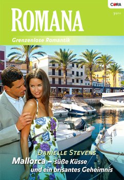 Mallorca- süße Küsse und ein brisantes Geheimnis (eBook, ePUB) - Stevens, Daniell