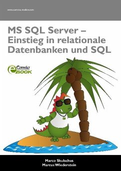 MS SQL Server - Einstieg in relationale Datenbanken und SQL (eBook, PDF)