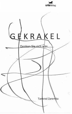 Gekrakel (eBook, PDF) - Zaremba, Tankred