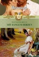 Mit bangem Herzen / Lords & Ladies Bd.15 (eBook, ePUB) - ROLLS, ELIZABETH
