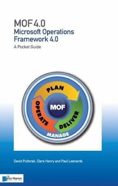 Microsoft Operations Framework 4.0 (eBook, PDF) - Henry, Clare; Pultorak, David; Leenards, Paul