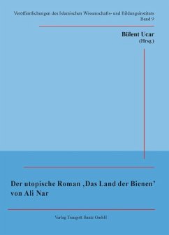 Cover Der utopische Roman 'Das Land der Bienen' von Ali Nar (eBook, PDF)