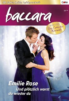 Und plötzlich warst du wieder da / baccara Bd.21 (eBook, ePUB) - Rose, Emilie