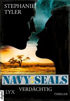 Verdächtig / Navy Seals Bd.3 (eBook, ePUB) - Tyler, Stephanie