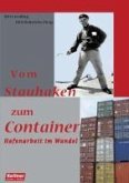 Vom Stauhaken zum Container (eBook, PDF)