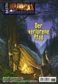 Der verlorene Pfad / Maddrax Bd.313 (eBook, ePUB)