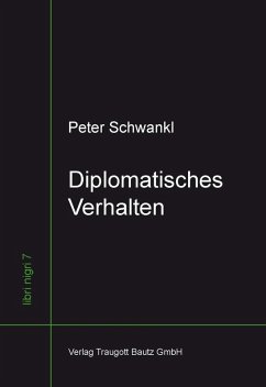 Diplomatisches Verhalten (eBook, PDF) - Schwankl, Peter