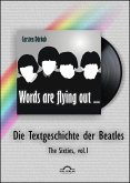 "Words are flying out": Die Textgeschichte der Beatles (eBook, PDF)