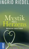 Mystik des Herzens (eBook, ePUB)
