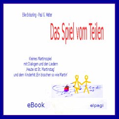 Das Spiel vom Teilen - zu Sankt Martin (eBook, PDF) - Bräunling, Elke