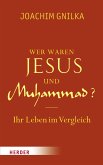 Wer waren Jesus und Muhammad? (eBook, ePUB)