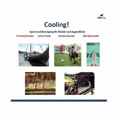 Cooling! (eBook, PDF) - Zaremba, Tankred; Resch, Adrian; Kasinska, Pamela; Mayerhofer, Nikita