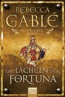 Das Lächeln der Fortuna (Originalfassung) / Waringham Saga Bd.1 (eBook, ePUB) - Gablé, Rebecca