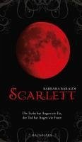 Scarlett - Die Liebe hat Augen wie Eis, der Tod hat Augen wie Feuer (eBook, ePUB) - Baraldi, Barbara