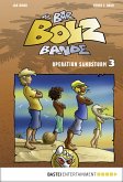 Operation Sandsturm / Die Bar-Bolz-Bande Bd.3 (eBook, ePUB)