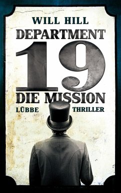 Die Mission / Department 19 Bd.1 (eBook, ePUB) - Hill, Will