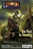 Die Pest in Venedig / Maddrax Bd.316 (eBook, ePUB) - Stern, Michelle