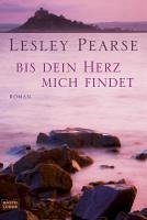 Bis dein Herz mich findet (eBook, ePUB) - Pearse, Lesley