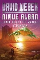 Die Flotte von Charis / Nimue Alban Bd.4 (eBook, ePUB) - Weber, David