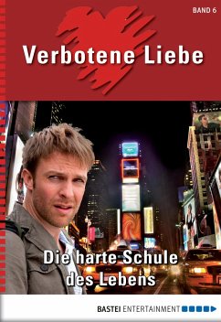 Cover Verbotene Liebe - Folge 06 (eBook, ePUB)