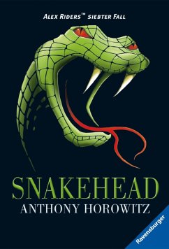 Snakehead / Alex Rider Bd.7 (eBook, ePUB) - Horowitz, Anthony