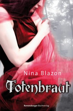 Totenbraut (eBook, ePUB) - Blazon, Nina