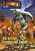 Die letzten Stunden von Sodom / Maddrax Bd.317 (eBook, ePUB)