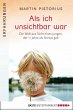Als ich unsichtbar war (eBook, ePUB) - Bild 1
