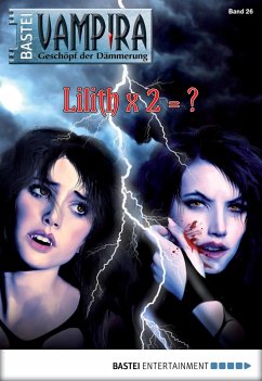 Lilith x 2 = ? / Vampira Bd.26 (eBook, ePUB) - Veit, Marten