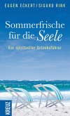 Sommerfrische für die Seele (eBook, ePUB)