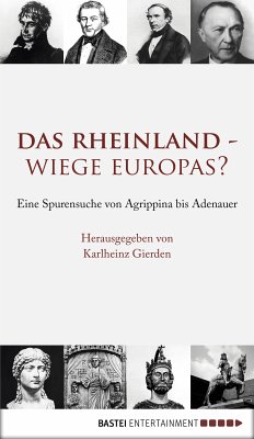 Das Rheinland - Wiege Europas? (eBook, ePUB) - Gierden, Karlheinz