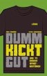 Dumm kickt gut (eBook, ePUB) - Bild 1