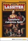 Lassiters riskantes Spiel / Lassiter Bd.2081 (eBook, ePUB)